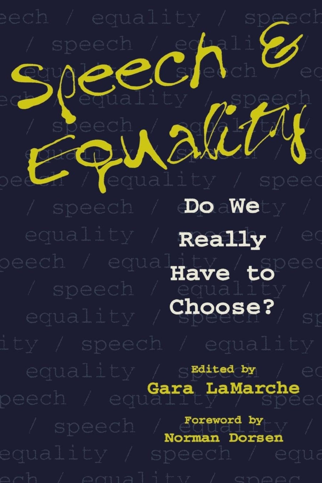 Speech and Equality
